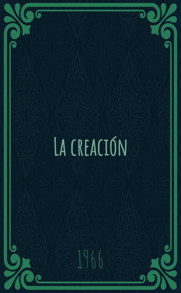 La creaci&oacute;n