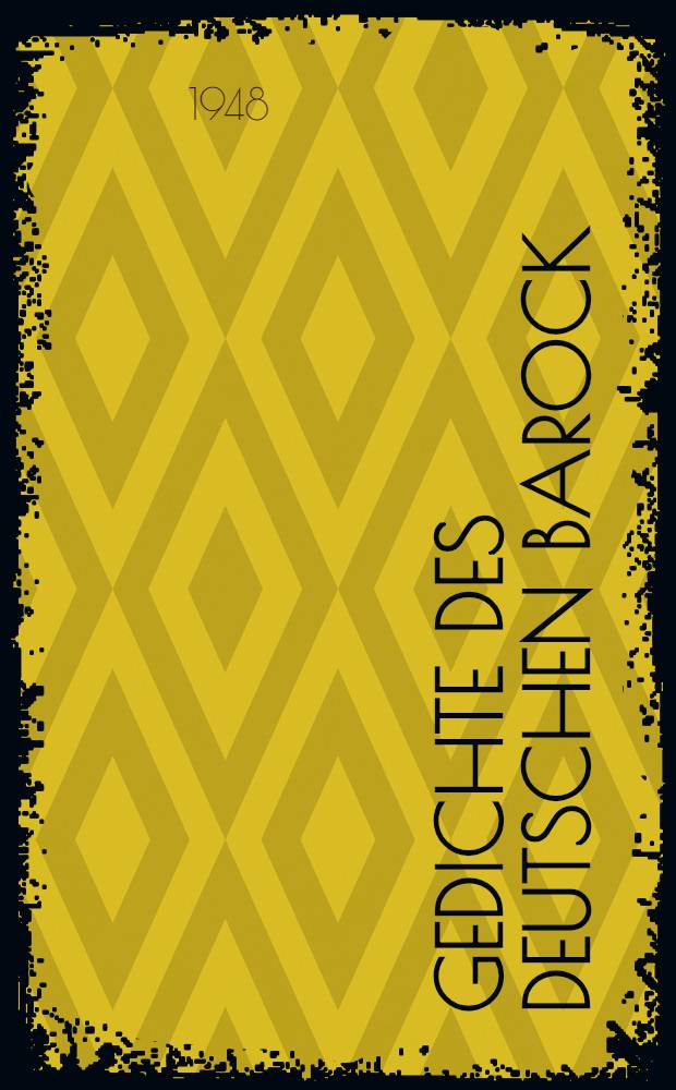 Gedichte des deutschen Barock : Eine Auswahl