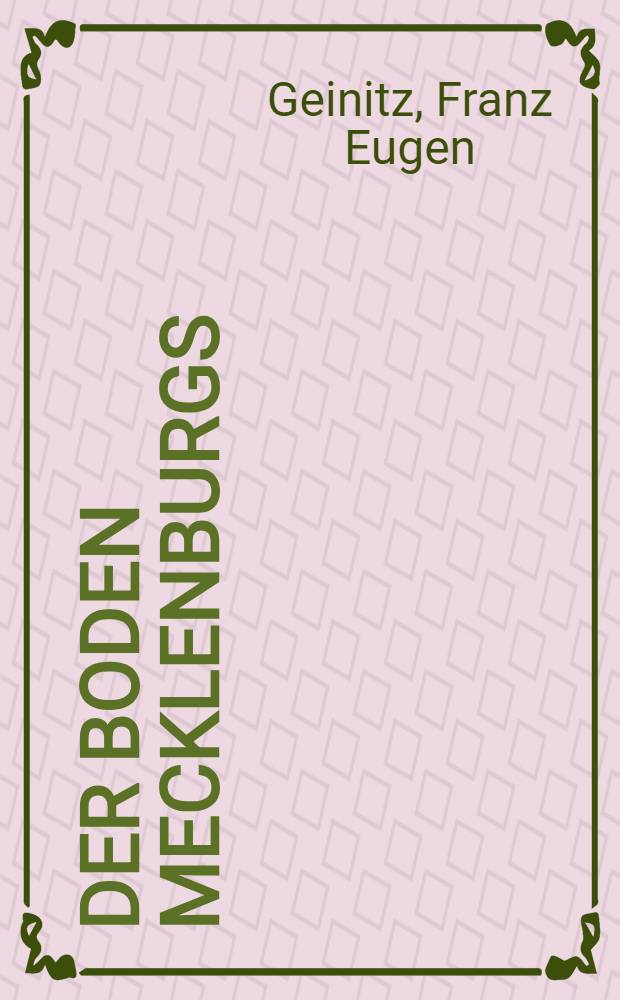 Der Boden Mecklenburgs