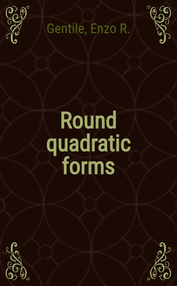 Round quadratic forms