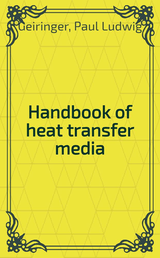 Handbook of heat transfer media