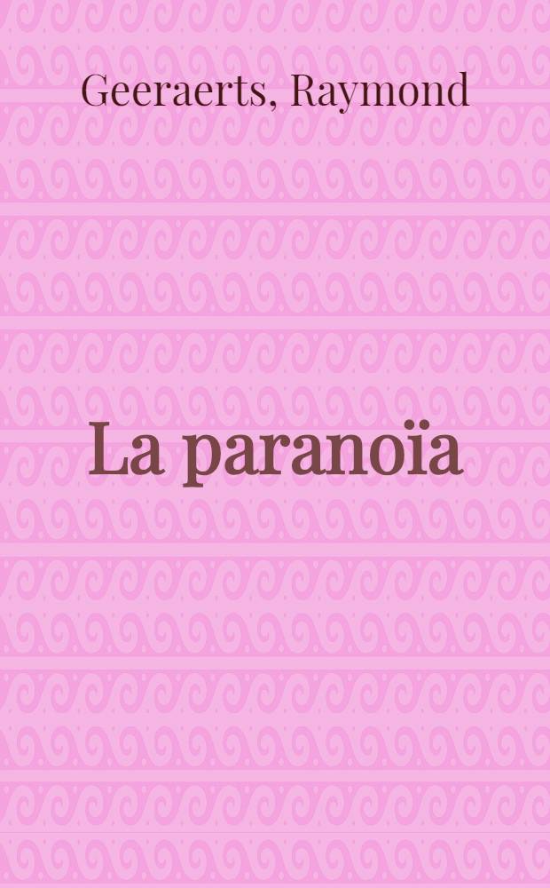 La parano&iuml;a