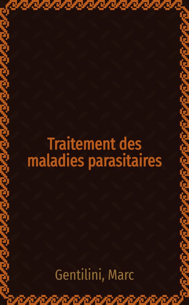 Traitement des maladies parasitaires