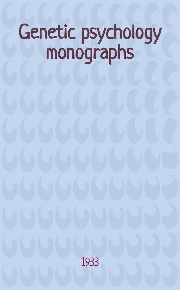 Genetic psychology monographs : Child behavior, animal behavior & comparative psychology