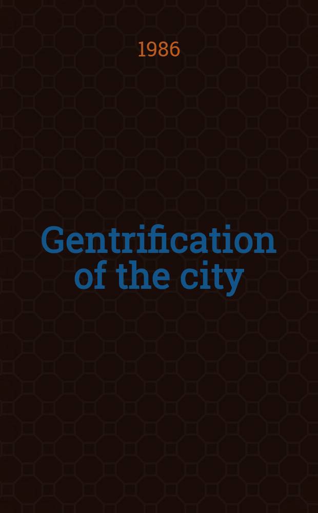 Gentrification of the city