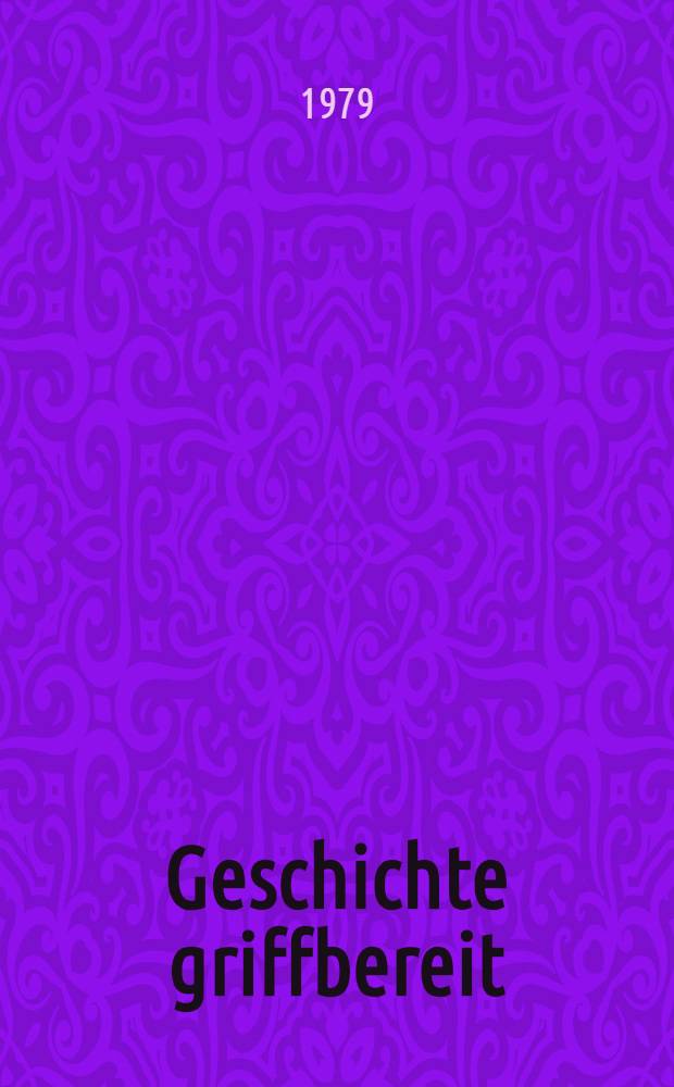 Geschichte griffbereit