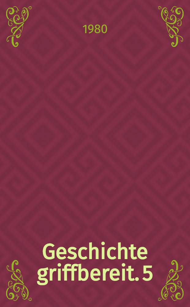 Geschichte griffbereit. 5 : Staaten