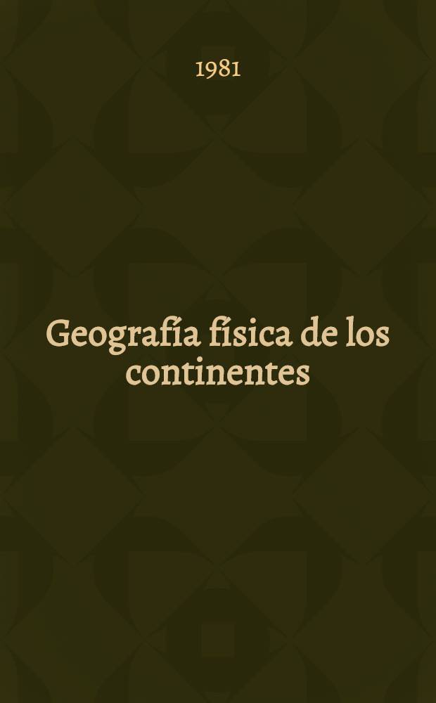 Geografía física de los continentes