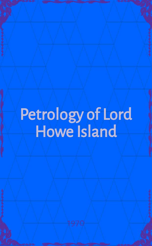 Petrology of Lord Howe Island