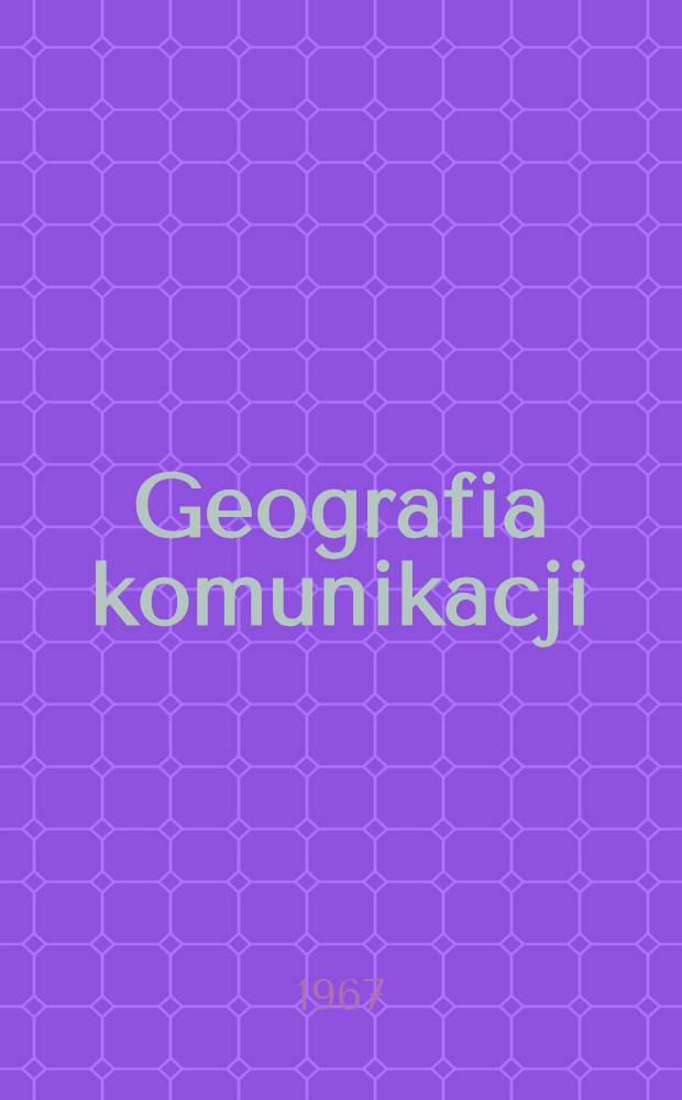 Geografia komunikacji