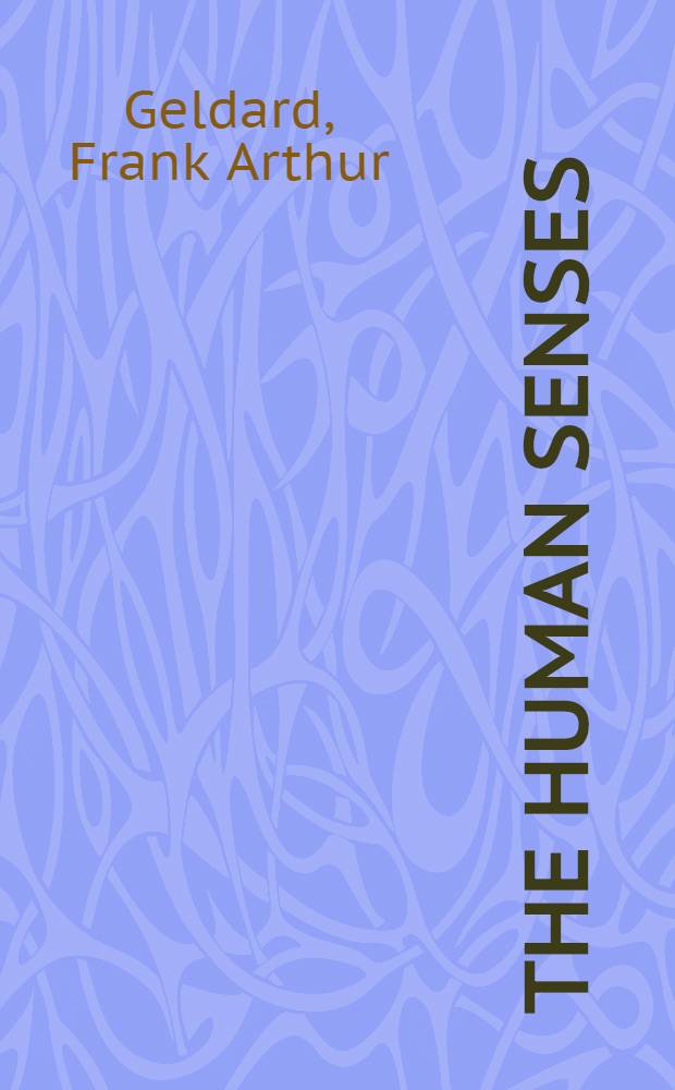 The human senses