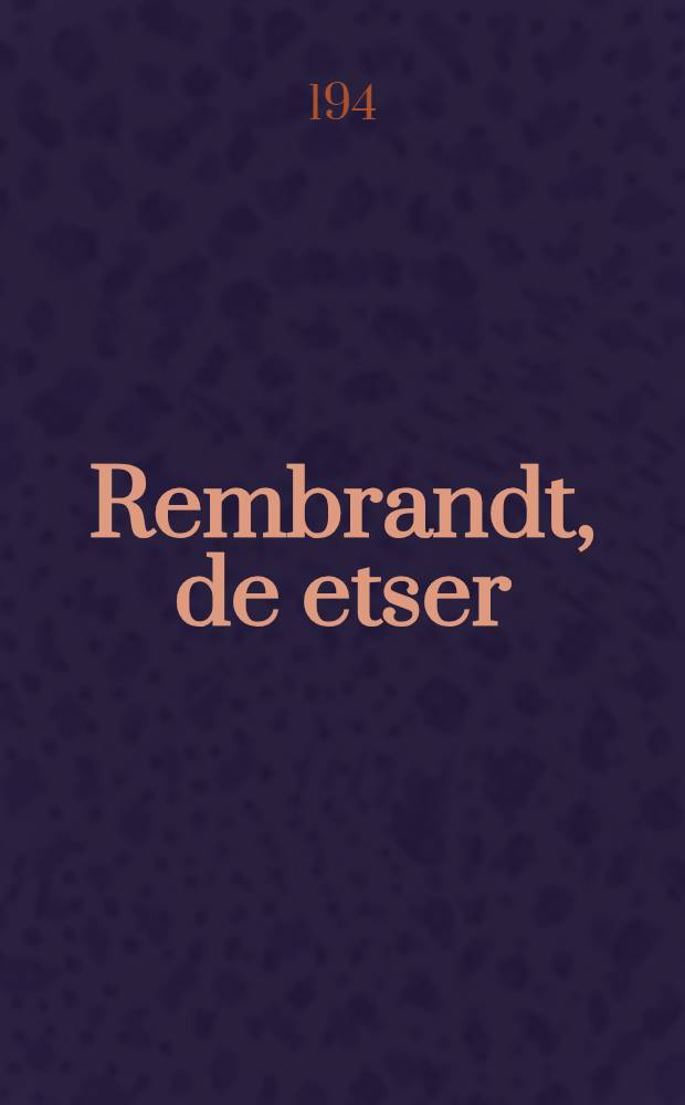 Rembrandt, de etser