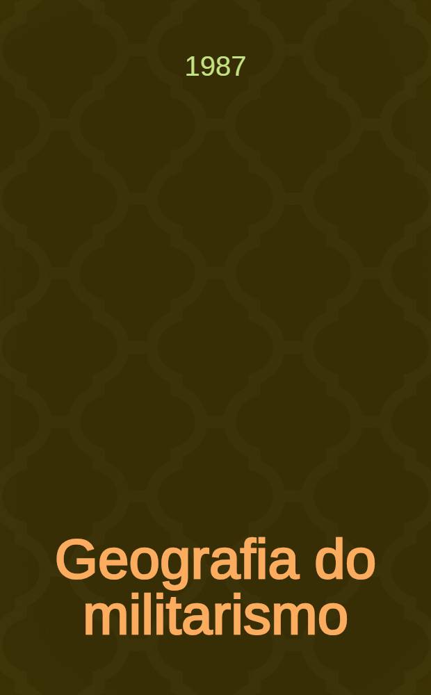 Geografia do militarismo