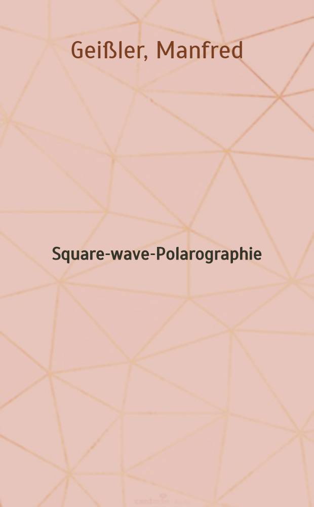 Square-wave-Polarographie