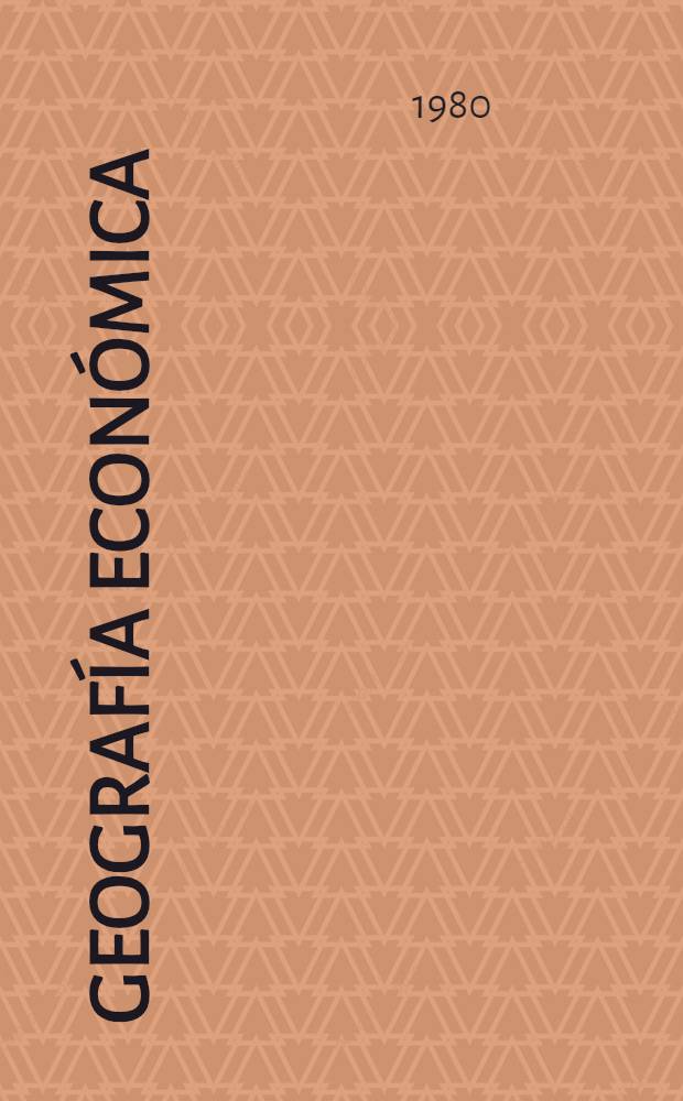 Geografía económica : Onceno grado