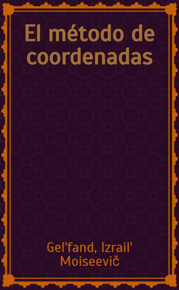 El método de coordenadas