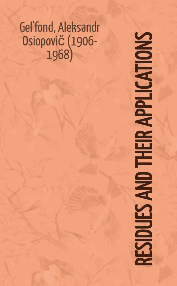 Residues and their applications