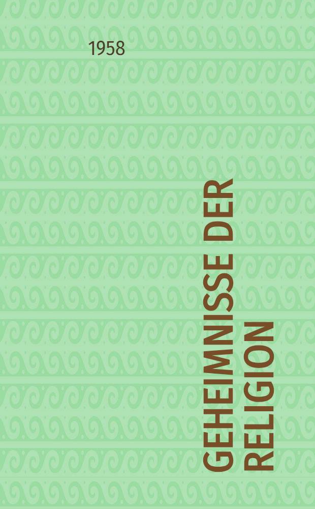 Geheimnisse der Religion : Eine Anthologie