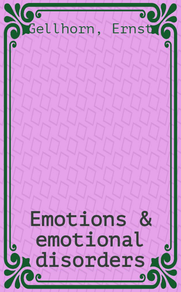 Emotions & emotional disorders : A neurophysiological study