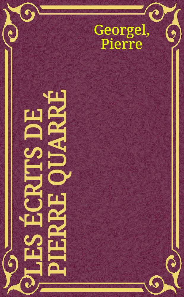 Les écrits de Pierre Quarré