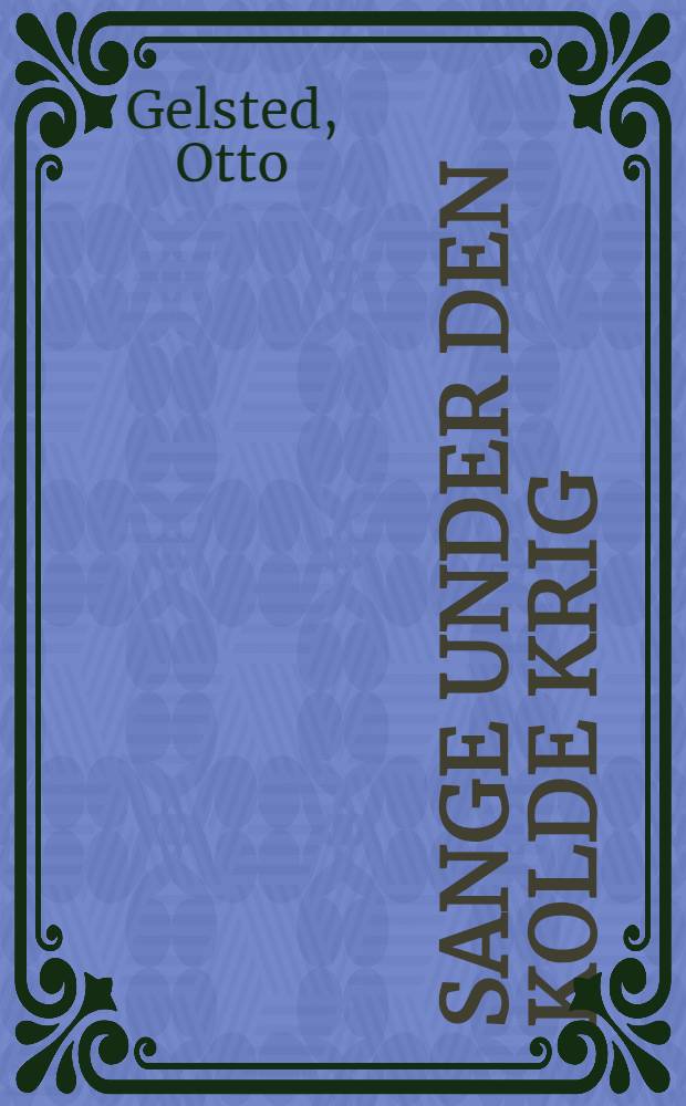 Sange under den kolde krig