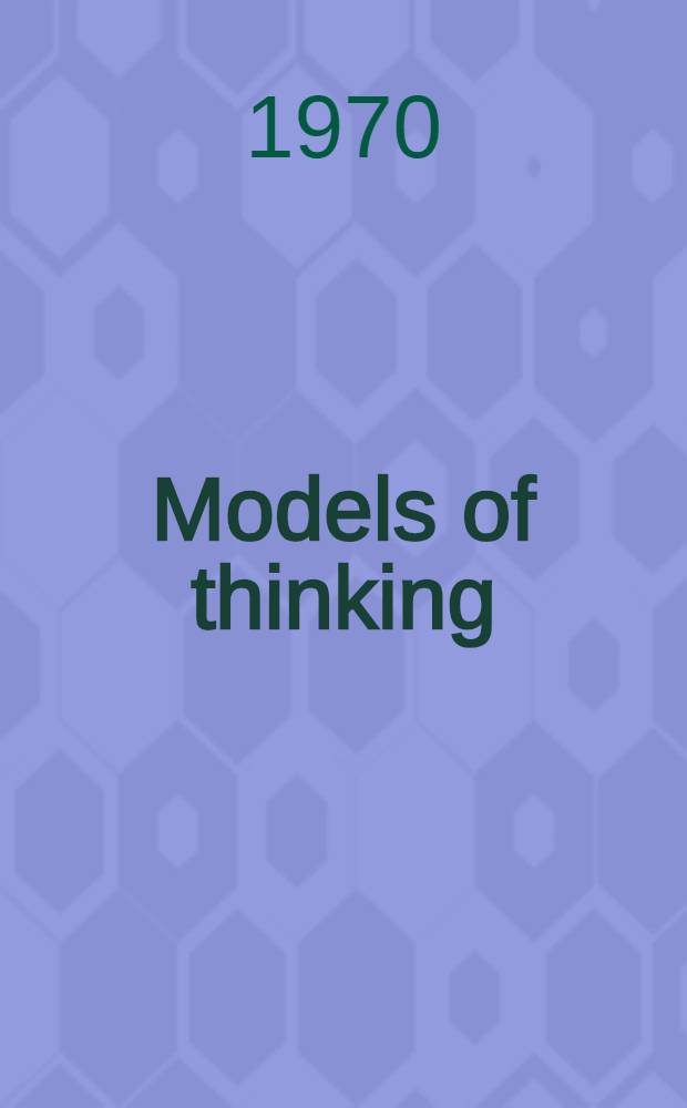 Models of thinking