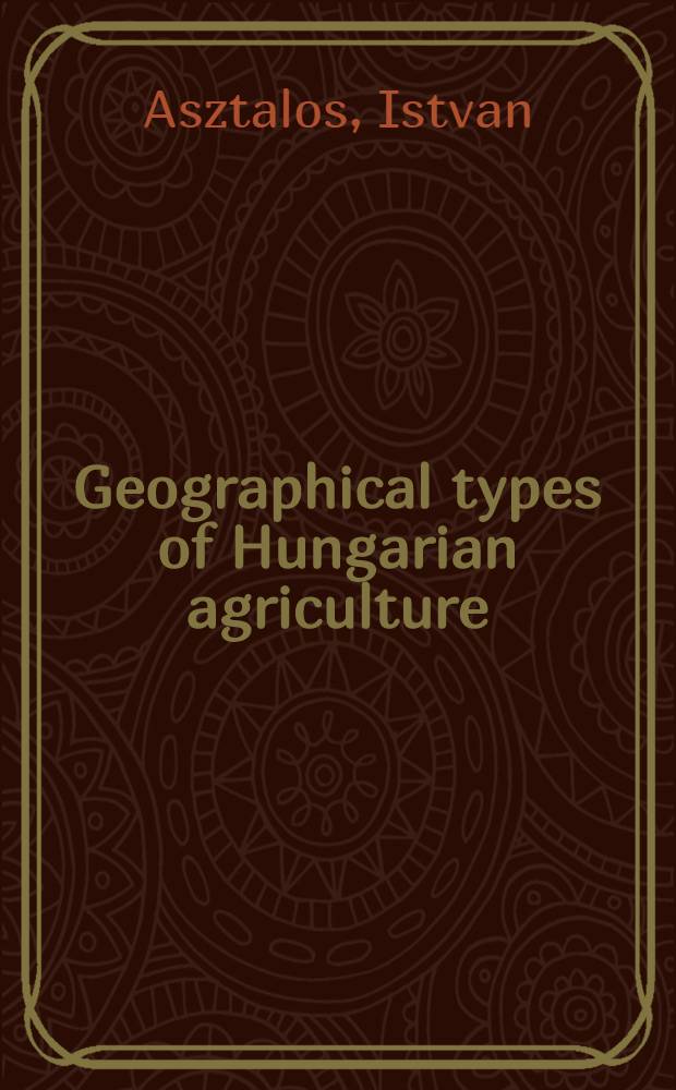 Geographical types of Hungarian agriculture