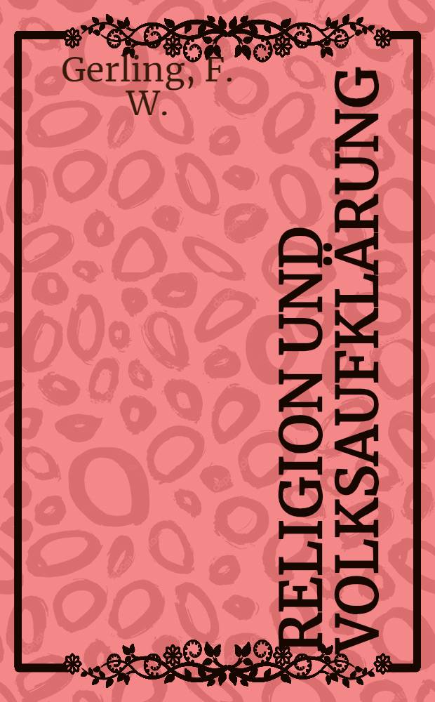Religion und Volksaufkl&auml;rung