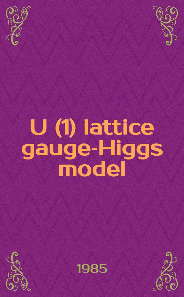 U(1) lattice gauge-Higgs model