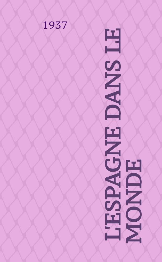 ... L'Espagne dans le monde