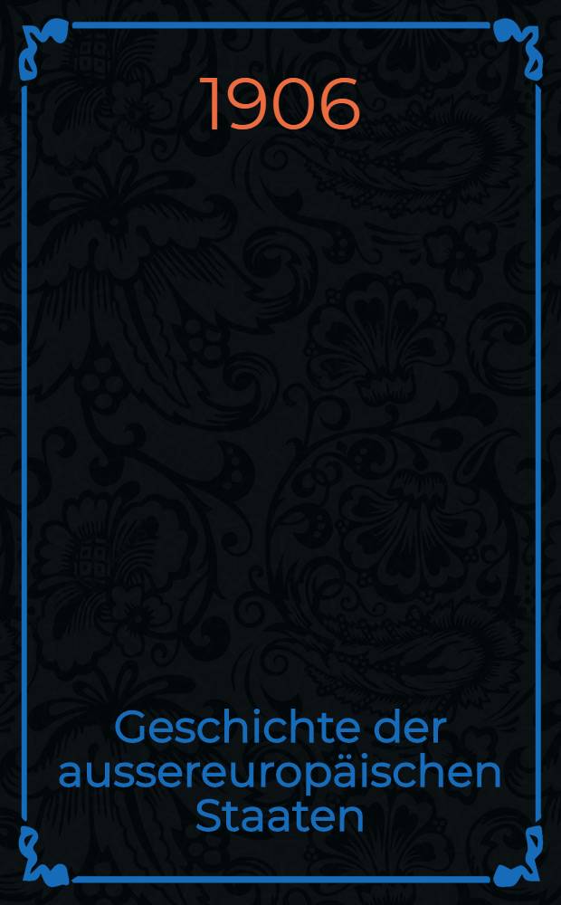 Geschichte der aussereuropäischen Staaten