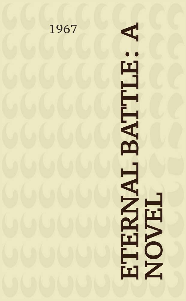 Eternal battle : A novel