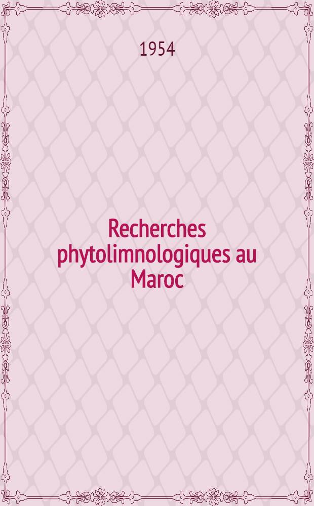 Recherches phytolimnologiques au Maroc