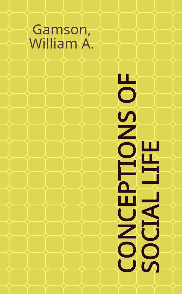 Conceptions of social life : A text-reader for social psychology