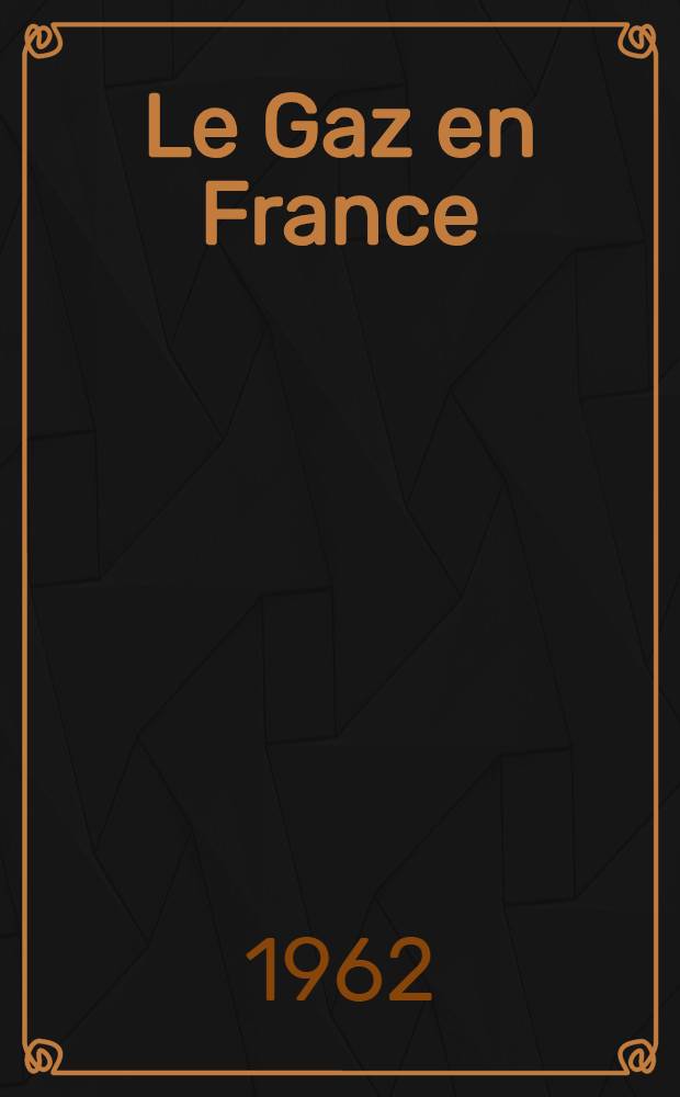 Le Gaz en France