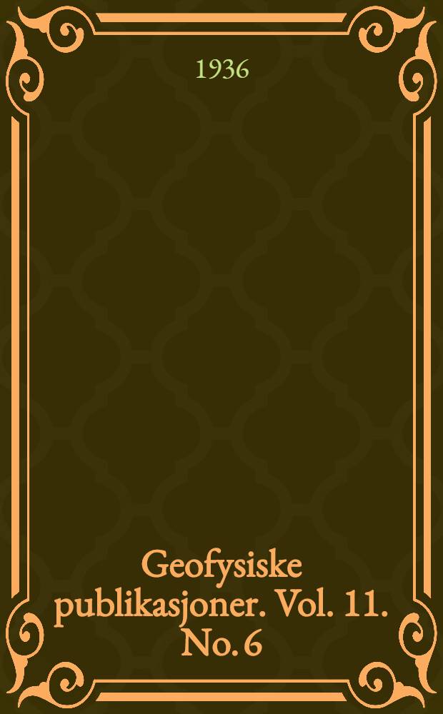 Geofysiske publikasjoner. Vol. 11. No. 6 : Contribution to the theory of frontogenesis