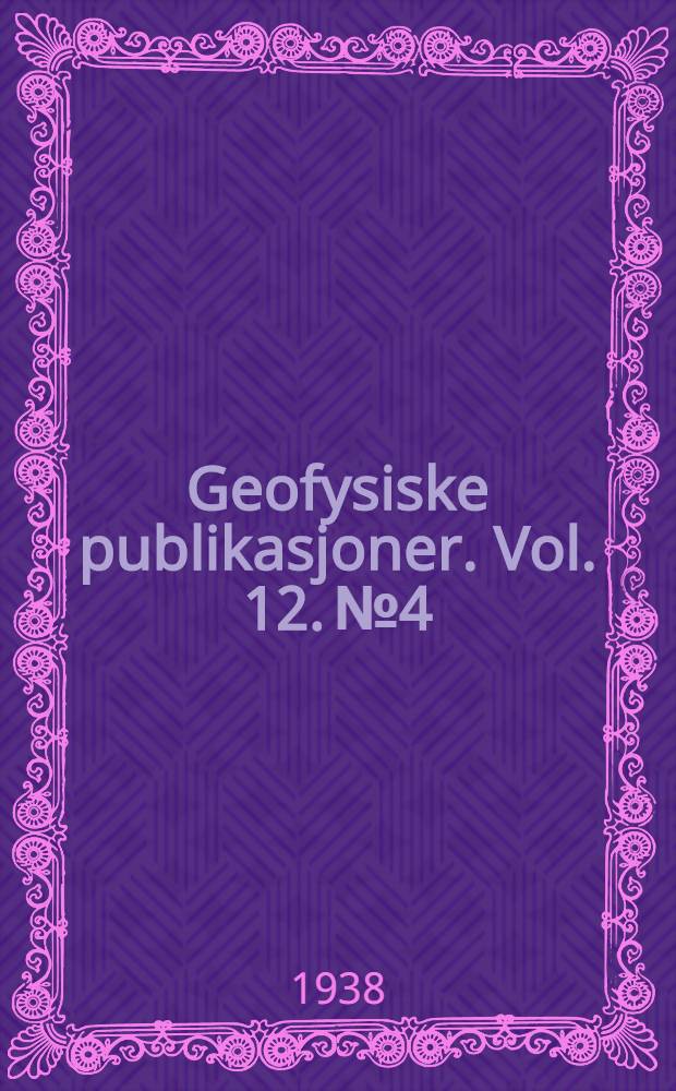 Geofysiske publikasjoner. Vol. 12. № 4 : Svalbard waters
