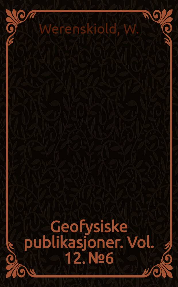 Geofysiske publikasjoner. Vol. 12. № 6 : On equalarea transformations of the indicator diagram, and a new aerological chart