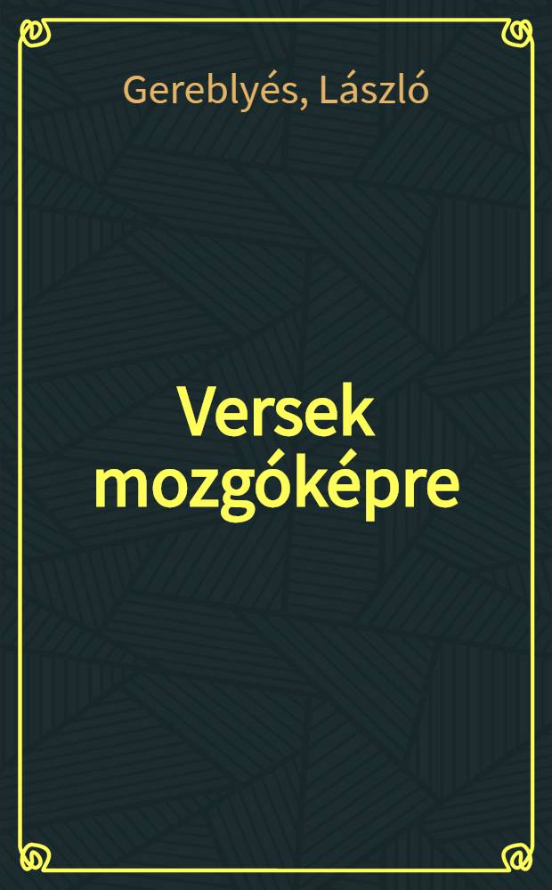 Versek mozgóképre