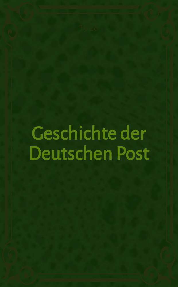 Geschichte der Deutschen Post