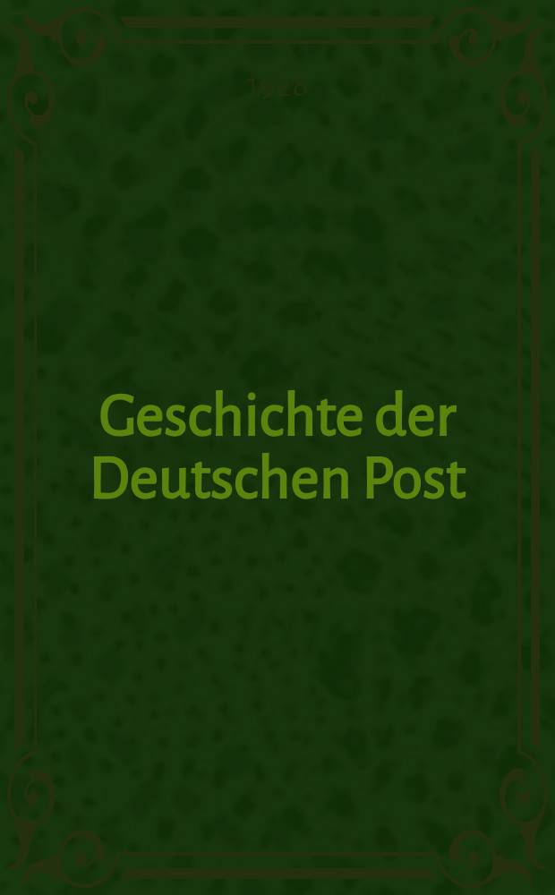 Geschichte der Deutschen Post