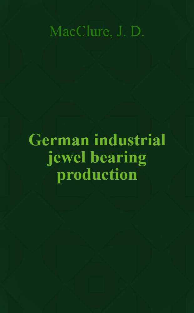 German industrial jewel bearing production