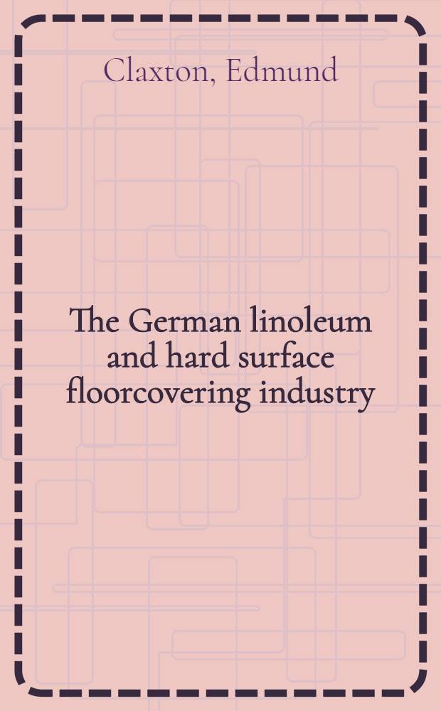 The German linoleum and hard surface floorcovering industry
