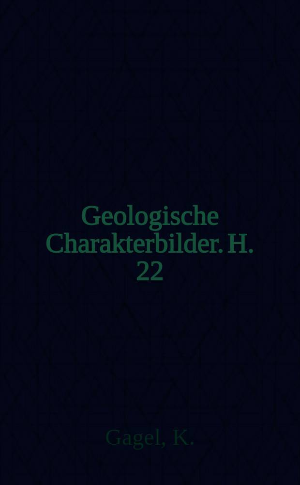 Geologische Charakterbilder. H. 22 : Erdbebenwirkungen