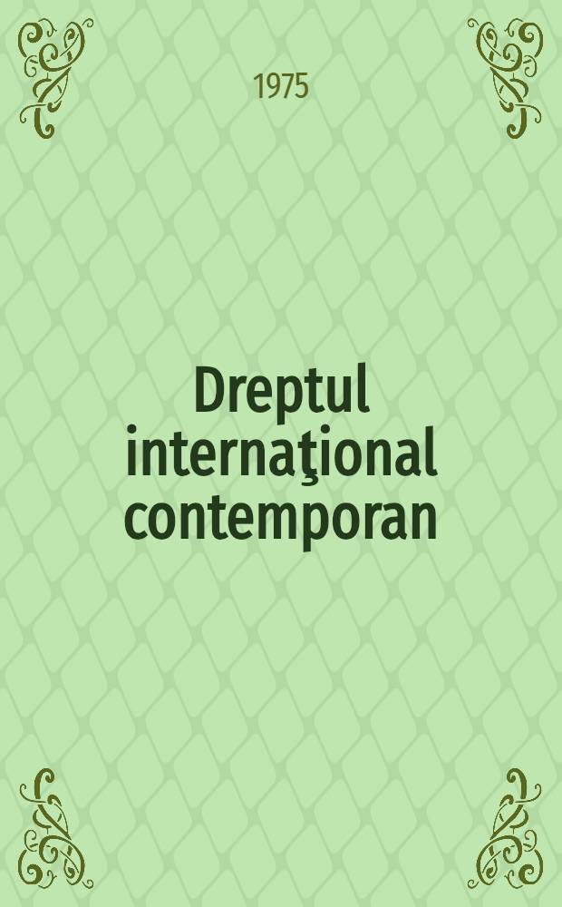 Dreptul internaţional contemporan