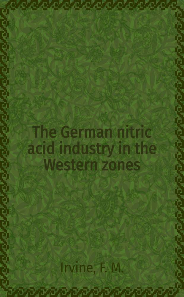 The German nitric acid industry in the Western zones
