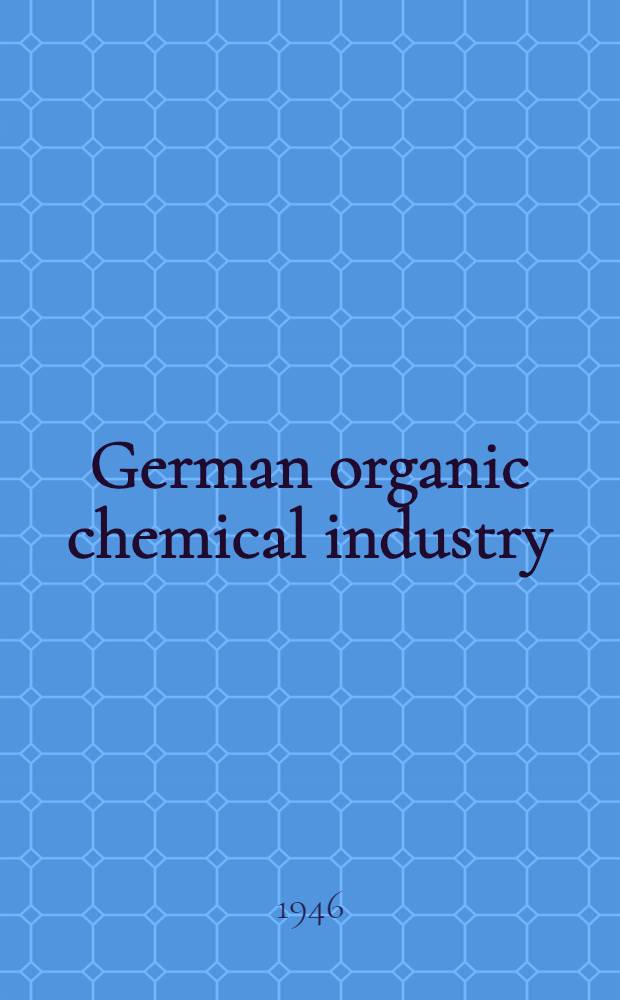German organic chemical industry