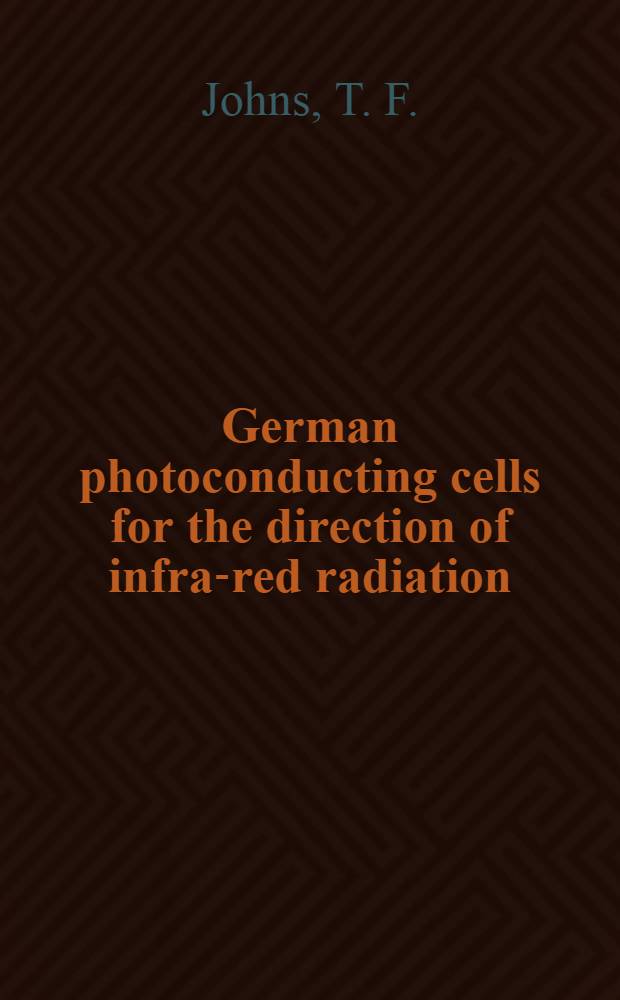German photoconducting cells for the direction of infra-red radiation