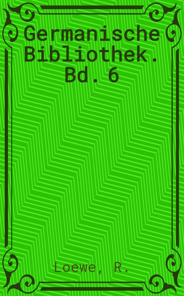 Germanische Bibliothek. Bd. 6 : Germanische Pflanzennamen