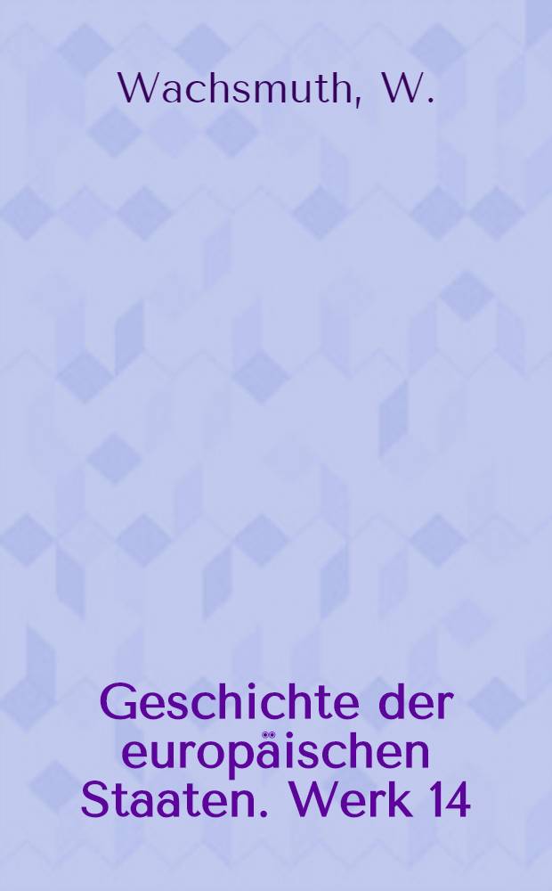 Geschichte der europäischen Staaten. [Werk 14] : Geschichte Frankreichs im Revolutionszeitalter